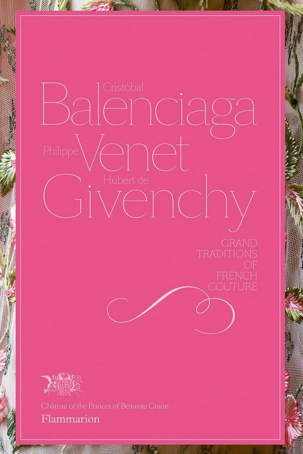 Книга Flammarion Cristóbal Balenciaga, Philippe Venet, Hubert de Givenchy