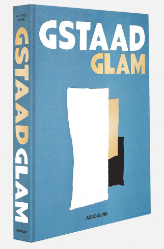 Книгa Assouline Travel Gstaad Glam ,  арт. 9781649800435 купить в интернет-магазине